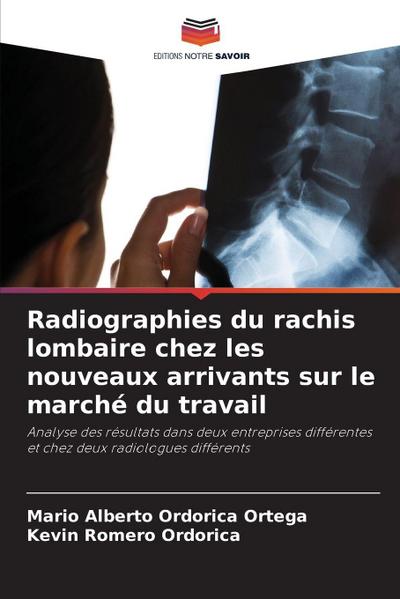 Radiographies du rachis lombaire chez les nouveaux arrivants sur le marché du travail