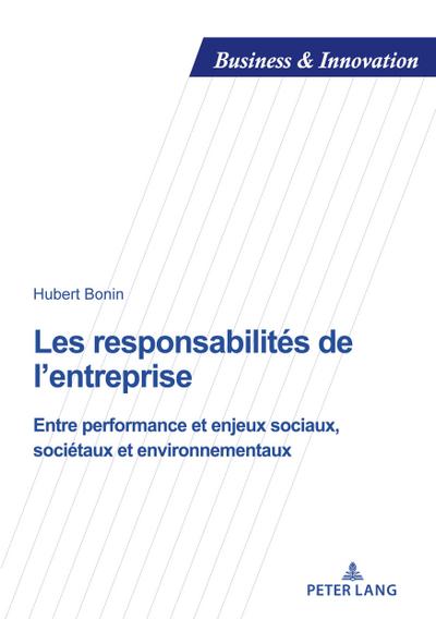 Les responsabilités de l’entreprise