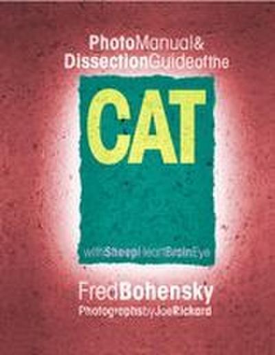 Photo Manual & Dissection Guide of the Cat