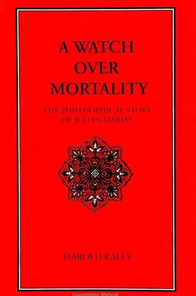 A Watch Over Mortality