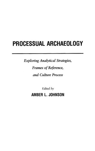 Processual Archaeology