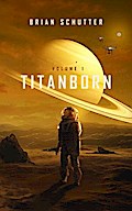 Titanborn