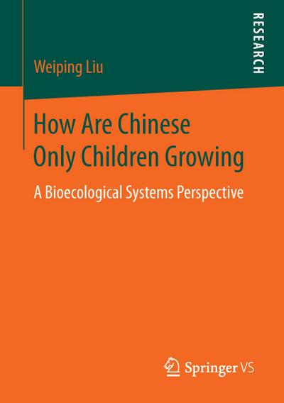 How Are Chinese Only Children Growing