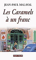Les Caramels à un franc