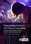 Managing Artists in the Music Industries
