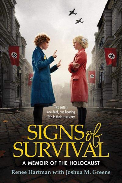 Signs of Survival: A Memoir of the Holocaust