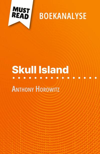 Skull Island van Anthony Horowitz (Boekanalyse)