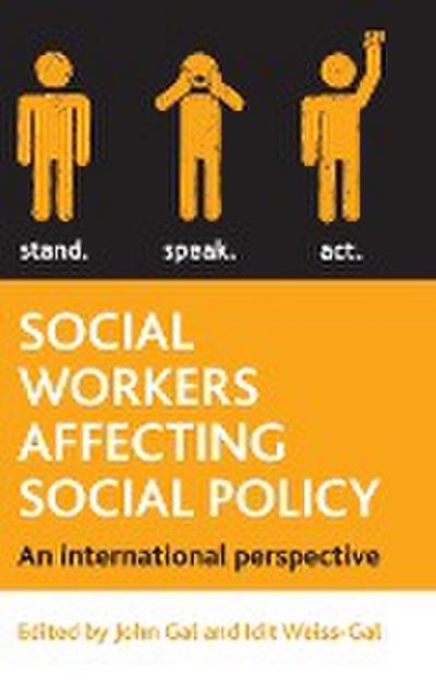 Social workers affecting social policy