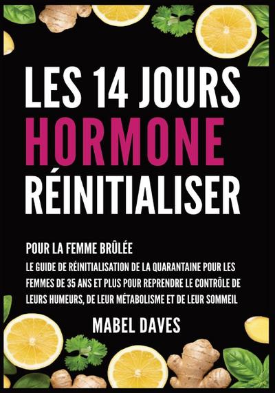 Les 14 Jours Hormone Réinitialiser