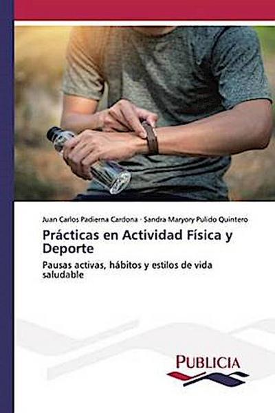 Prácticas en Actividad Física y Deporte