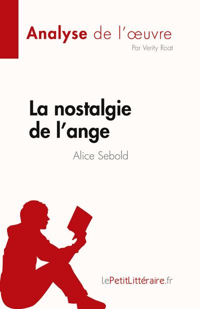 La nostalgie de l’ange de Alice Sebold (Analyse de l’¿uvre)