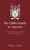 The Gibbs Family in America