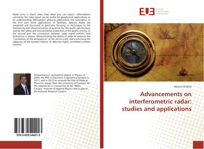 Advancements on interferometric radar: studies and applications