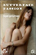 Butterface passion