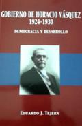 El Gobierno de Horacio Vásquez