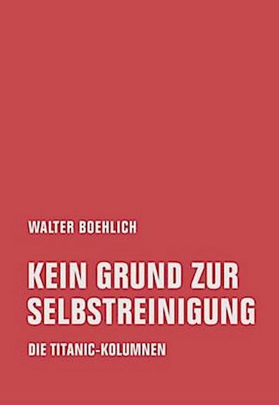 Kein Grund zur Selbstreinigung