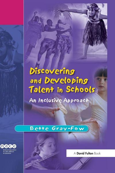 Discovering and Developing Talent in Schools