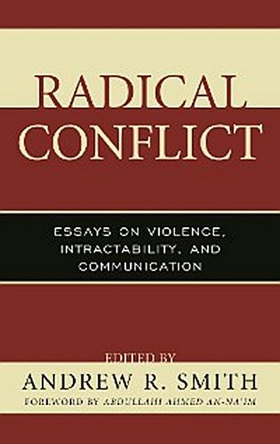 Radical Conflict