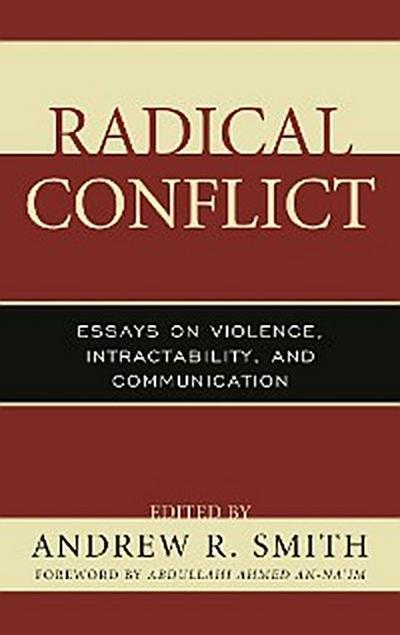 Radical Conflict