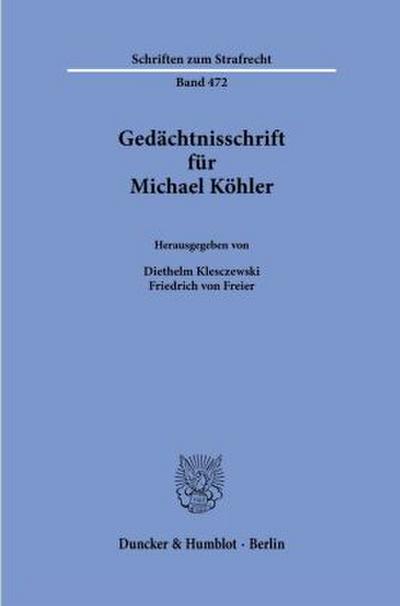 Gedächtnisschrift für Michael Köhler
