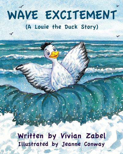 Wave Excitement (A Louie the Duck Story): A Louie the Duck Story