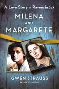 Milena and Margarete
