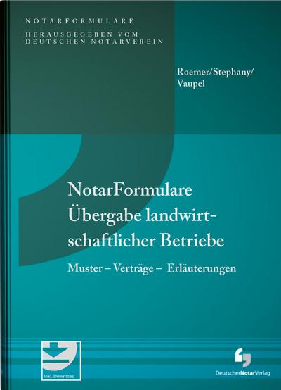 NotarFormulare Übergabe landwirtschaftlicher Betriebe