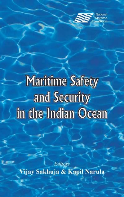 Maritime Safety and Security in the Indian Ocean