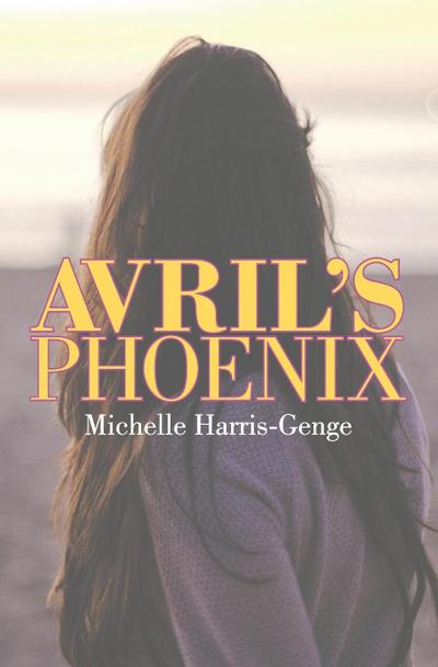 Avril’s Phoenix