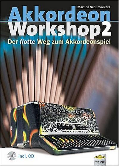 Akkordeon Workshop, m. Audio-CD. Bd.2