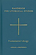 Handbook for Liturgical Studies, Volume II