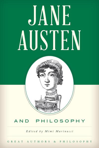 Jane Austen and Philosophy