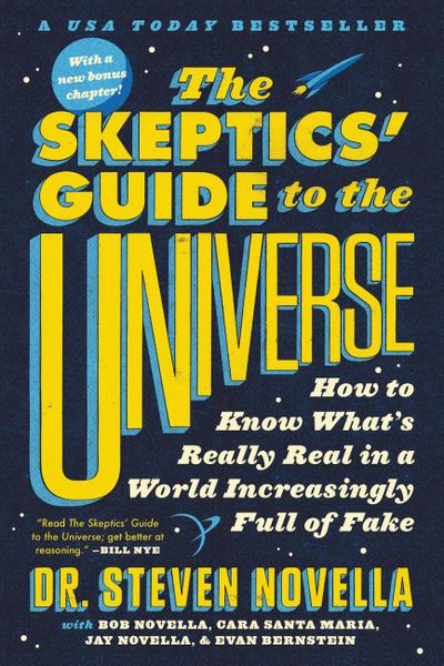 The Skeptics’ Guide to the Universe