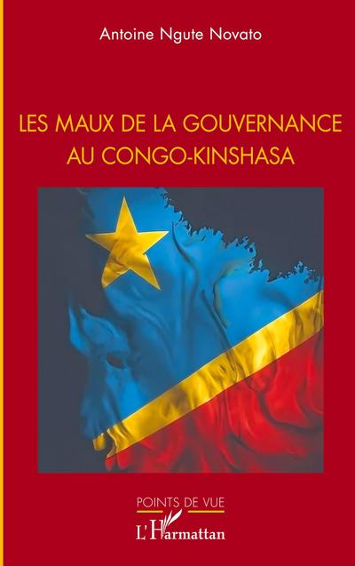 Les maux de la gouvernance au Congo-Kinshasa