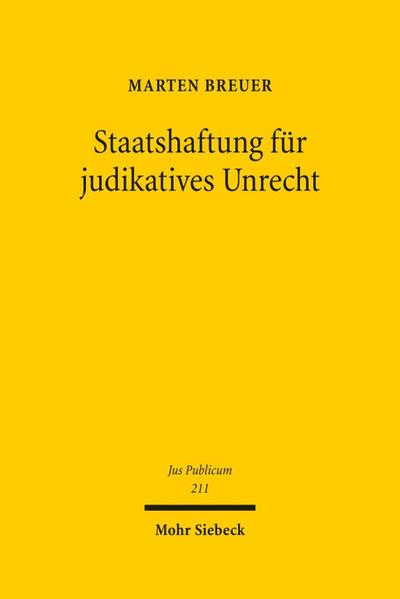 Staatshaftung für judikatives Unrecht