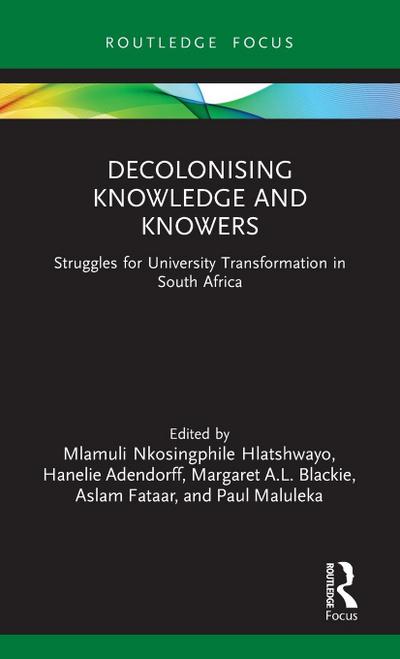 Decolonising Knowledge and Knowers