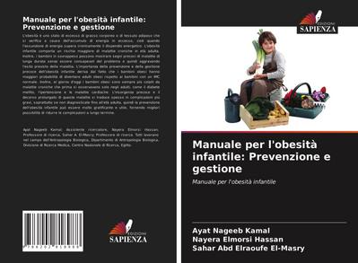 Manuale per l’obesità infantile: Prevenzione e gestione