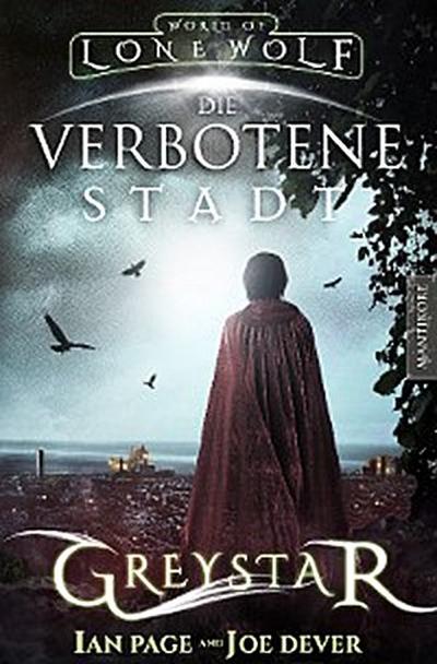 Greystar 02 - Die verbotene Stadt