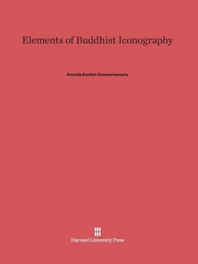 Elements of Buddhist Iconography