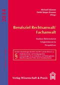 Berufsziel Rechtsanwalt-Fachanwalt.