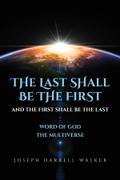 The Last Shall Be The First And The First Shall Be The Last