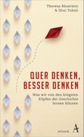 Quer denken, besser denken