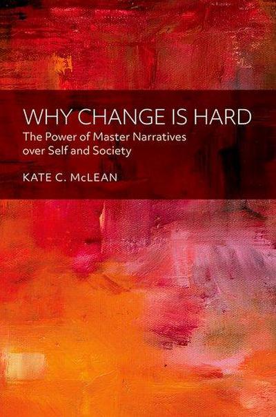 Why Change Is Hard