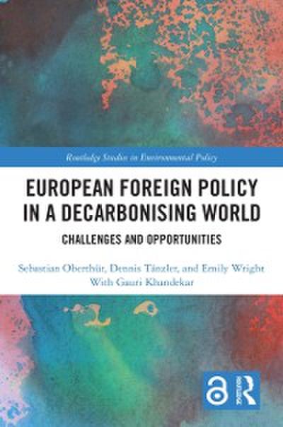 European Foreign Policy in a Decarbonising World