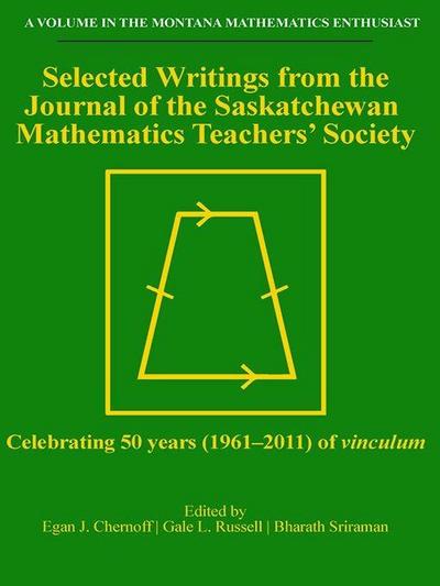 Selected Writings from the Journal of the Saskatchewan Mathematics Teachers’ Society