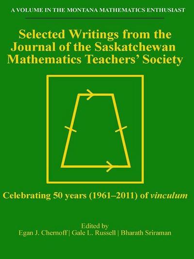 Selected Writings from the Journal of the Saskatchewan Mathematics Teachers’ Society