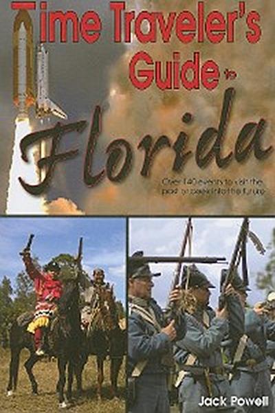 Time Traveler’s Guide to Florida