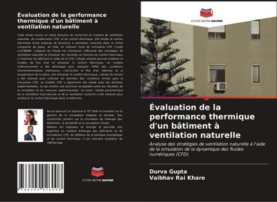 Évaluation de la performance thermique d’un bâtiment à ventilation naturelle