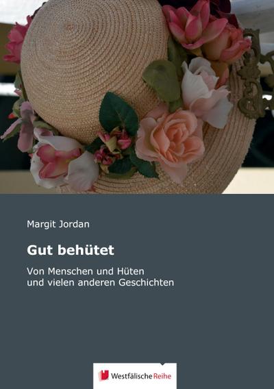 Gut behütet