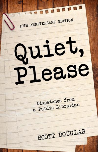 Douglas, S: Quiet, Please